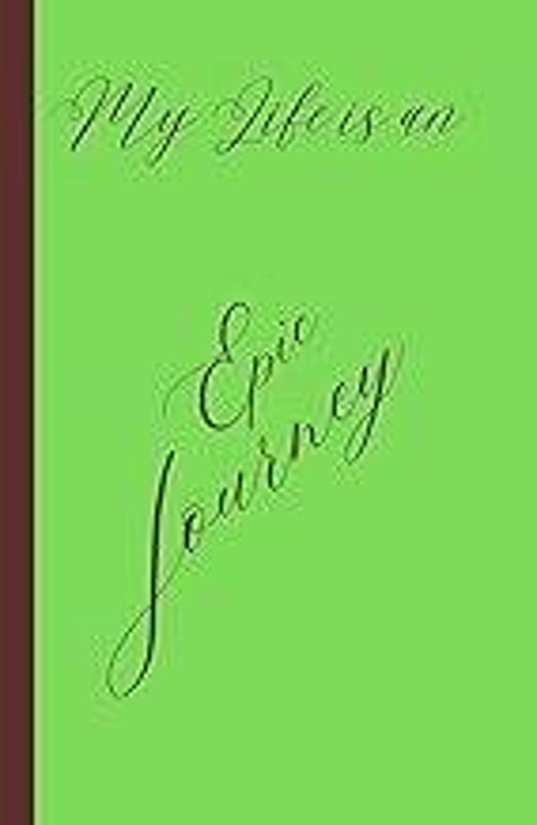 "My Life is an Epic Journey" hardback Journal (Copy)