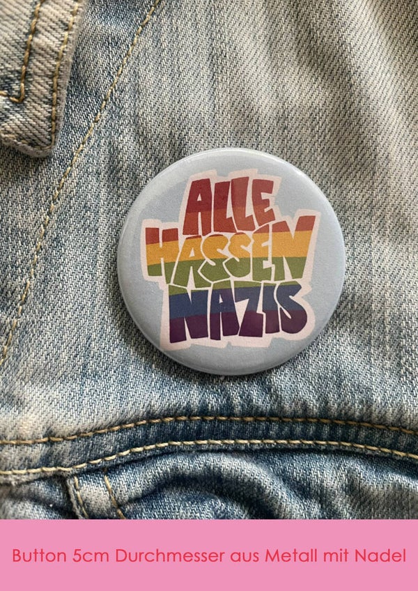 "Alle hassen Nazis" - blau Button