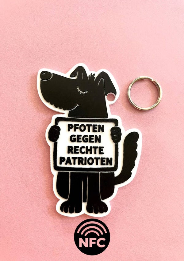 "Pfoten gegen rechte Patrioten – 3D-NFC-Schlüsselanhänger