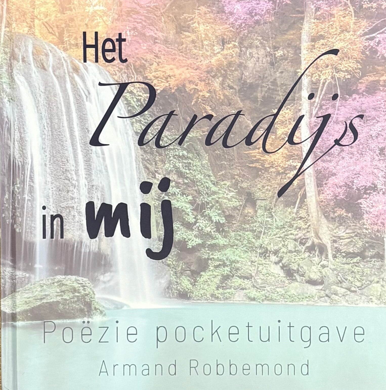 Paradijs in mij