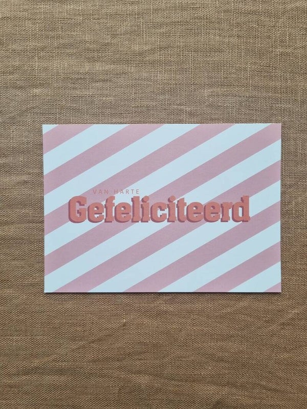 Kaart A6 - ‘Gefeliciteerd’