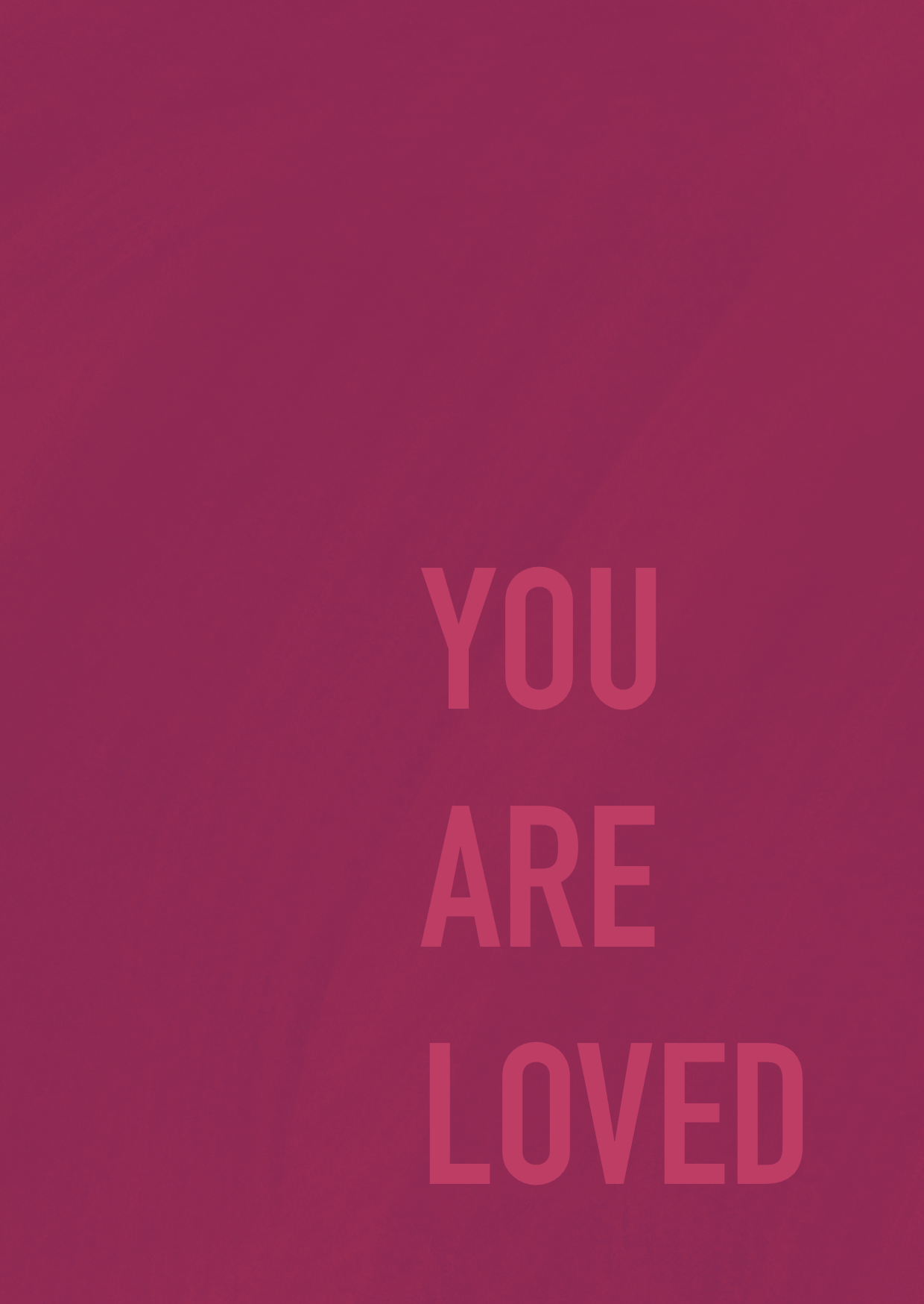 Kaart A6 - ‘Loved’