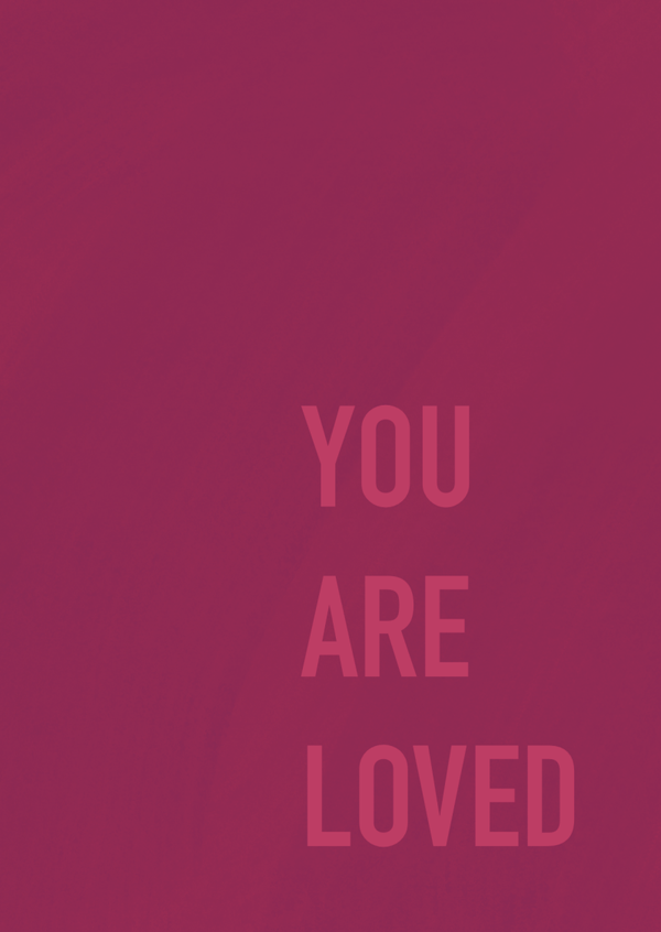 Kaart A6 - ‘Loved’