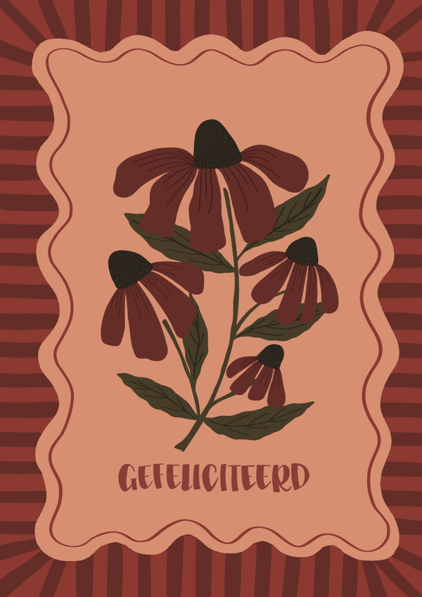 Kaart A6 - ‘Gefeliciteerd Bloem’
