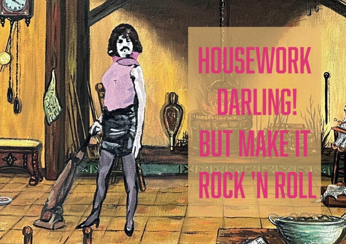 “Housework darling”