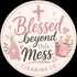 Blessed beyound this mass cleaning co.