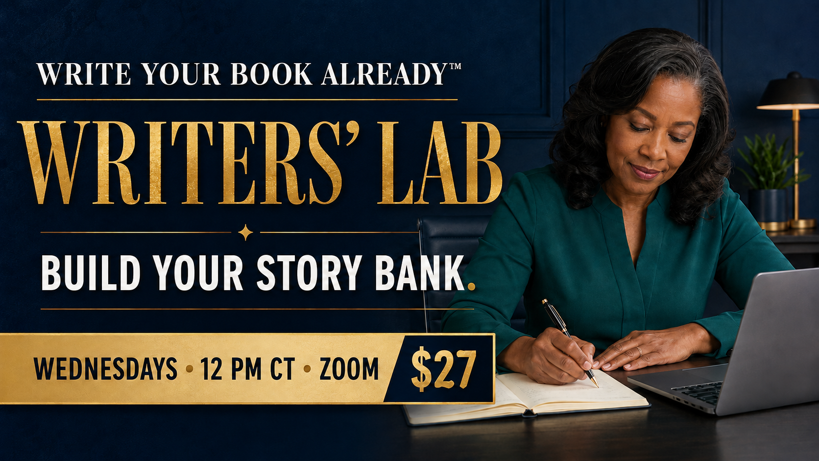 Write Your Book Already™ Writers’ Lab