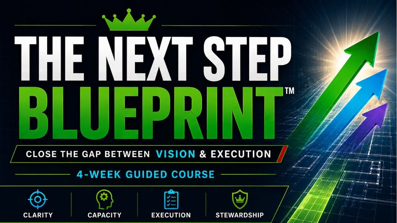 The Next Step Blueprint™