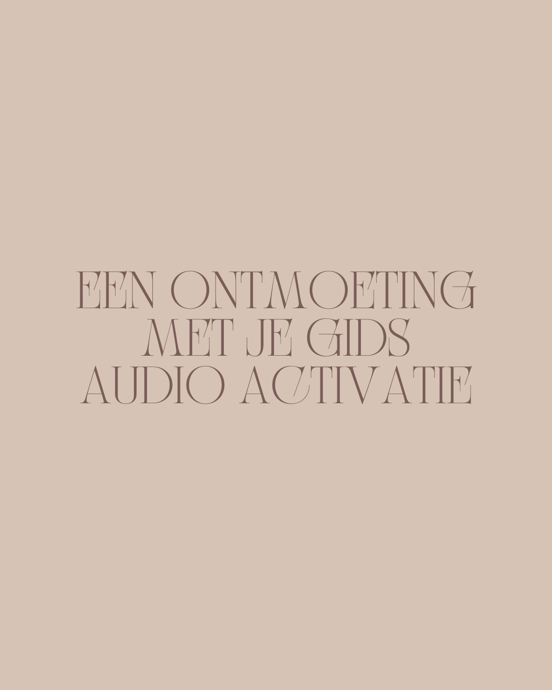 Een ontmoeting met je Gids    Audio Activatie