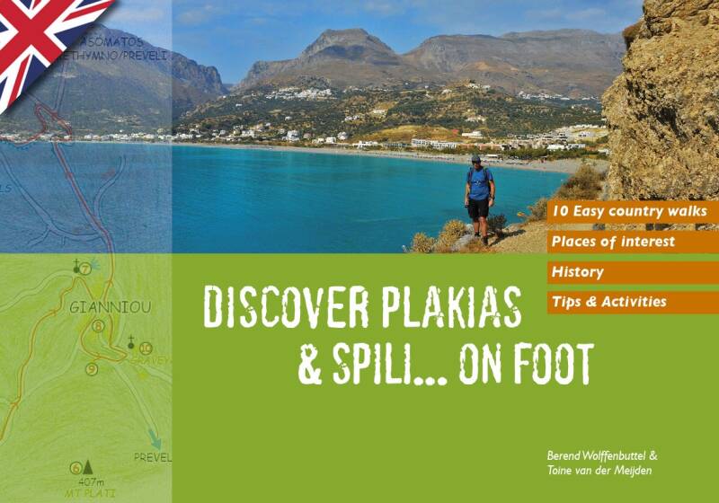 Walking guidebook Discover Plakias & Spili... on Foot with walks in the area of Plakias and Spili on Crete