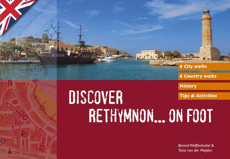 Walking guidebook Discover Rethymnon... on Foot with city walks in the Venetian city of Rethymnon on Crete