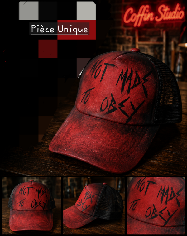 Casquette/ Not made to obey/ pièce unique