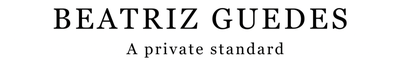 Beatriz Guedes — A Private Standard