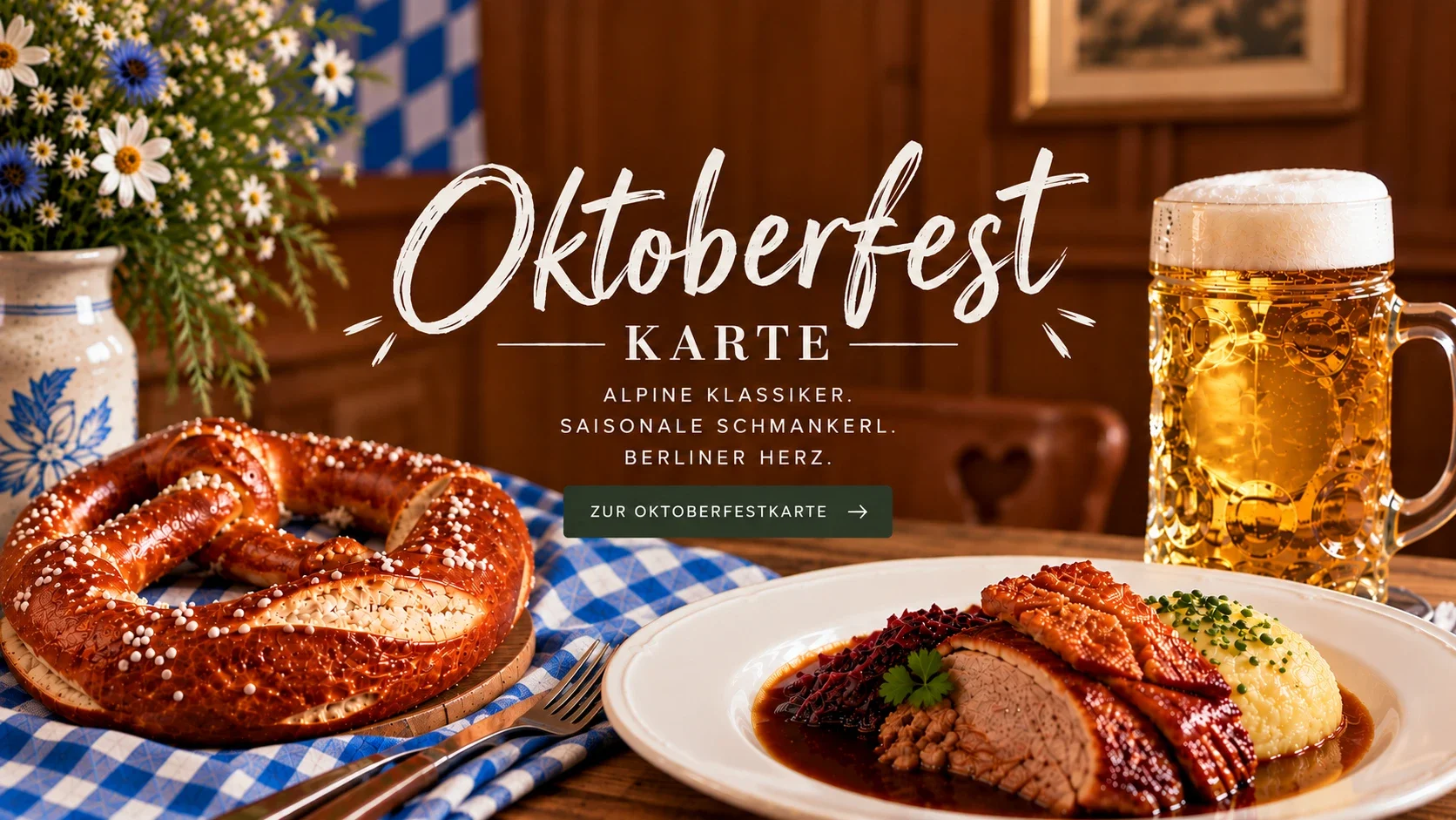 Oktoberfestkarte im Restaurant Schneeweiß Berlin mit herzhaften alpinen Klassikern, Brezel, Bier und traditionellen Schmankerln.
